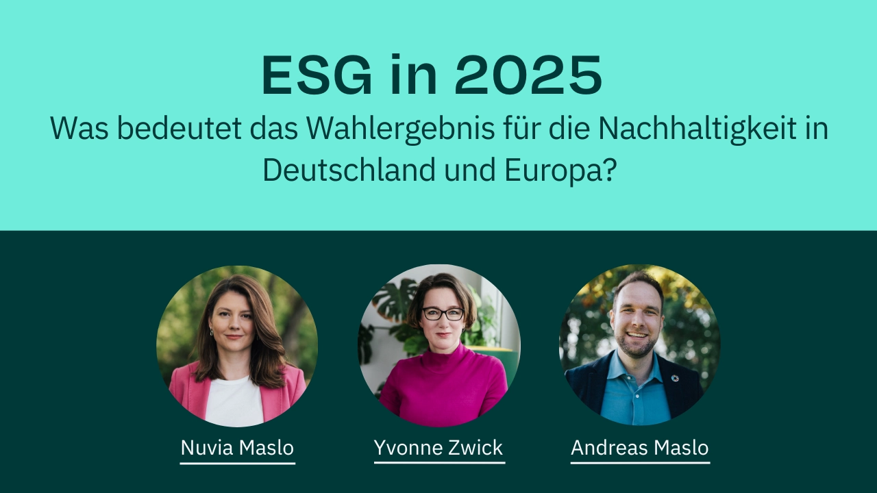 Webinar zur Bundestagswahl und die Folgen für Nachhaltigkeit mit Yvonne Zwick, Andreas Maslo und Nuvia Maslo