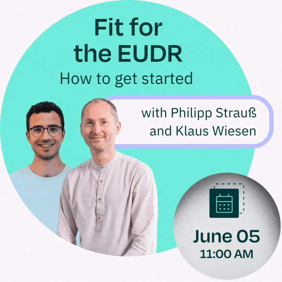 Webinar: Fit for the EUDR – How to get started – On June 05, 11 AM