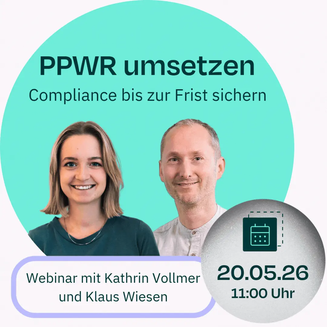 Webinar: PPWR umsetzen: Compliance bis zur Frist sichern am 20.05.2026 mit Klaus Wiesen, VP Supply Chain Solutions bei VERSO, und Kathrin Vollmer, Sustainability & Compliance Expert bei VERSO